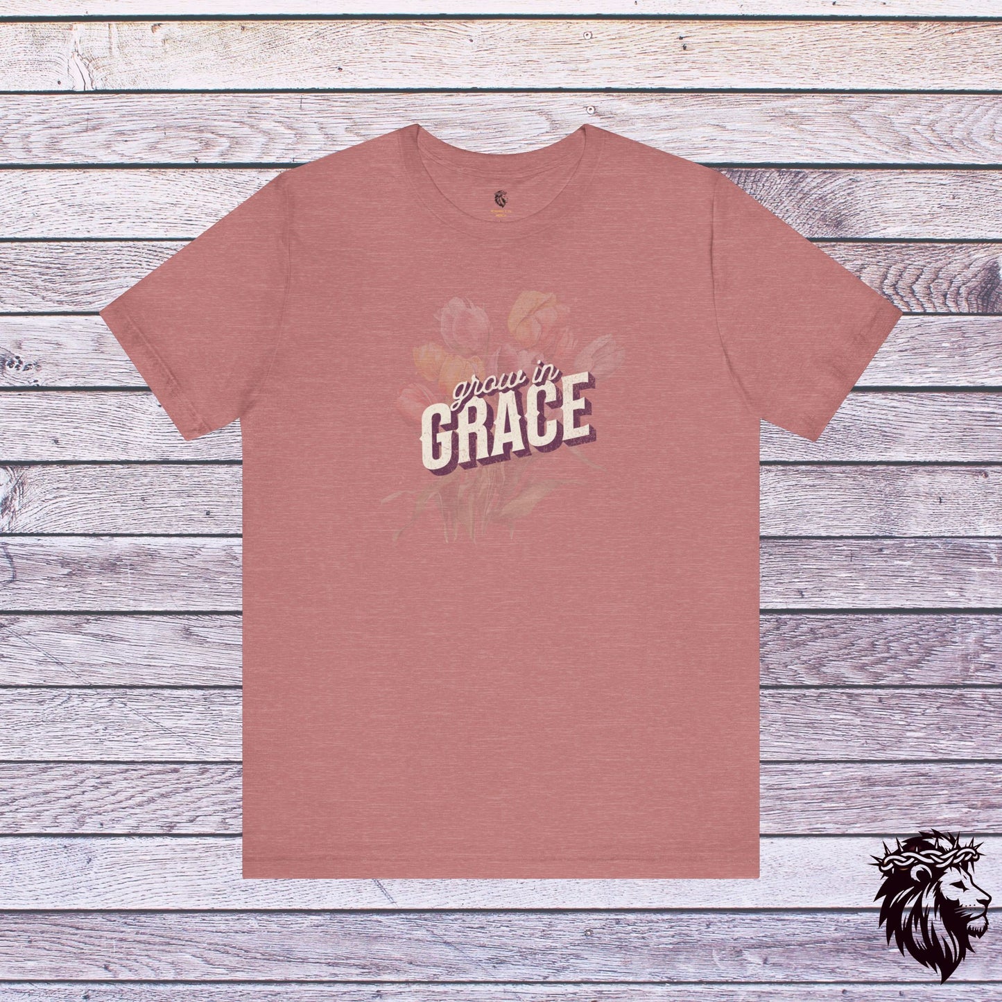 "Grow in Grace" T-Shirt