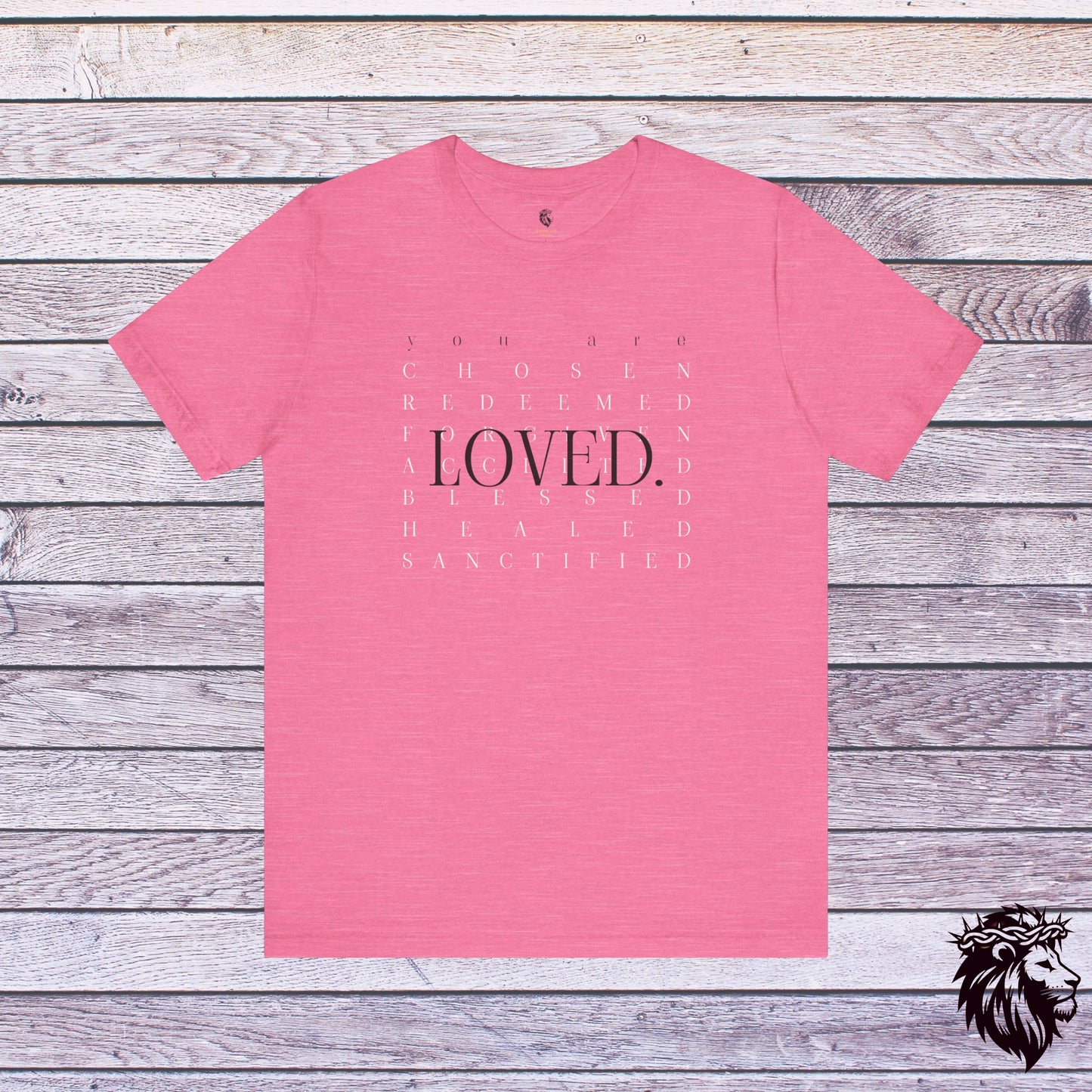 You are Loved T-Shirt, Unisex Christian T-Shirt, Faith Shirt, Christian Gift, Church Shirt Bible Verse Shirt, Chosen