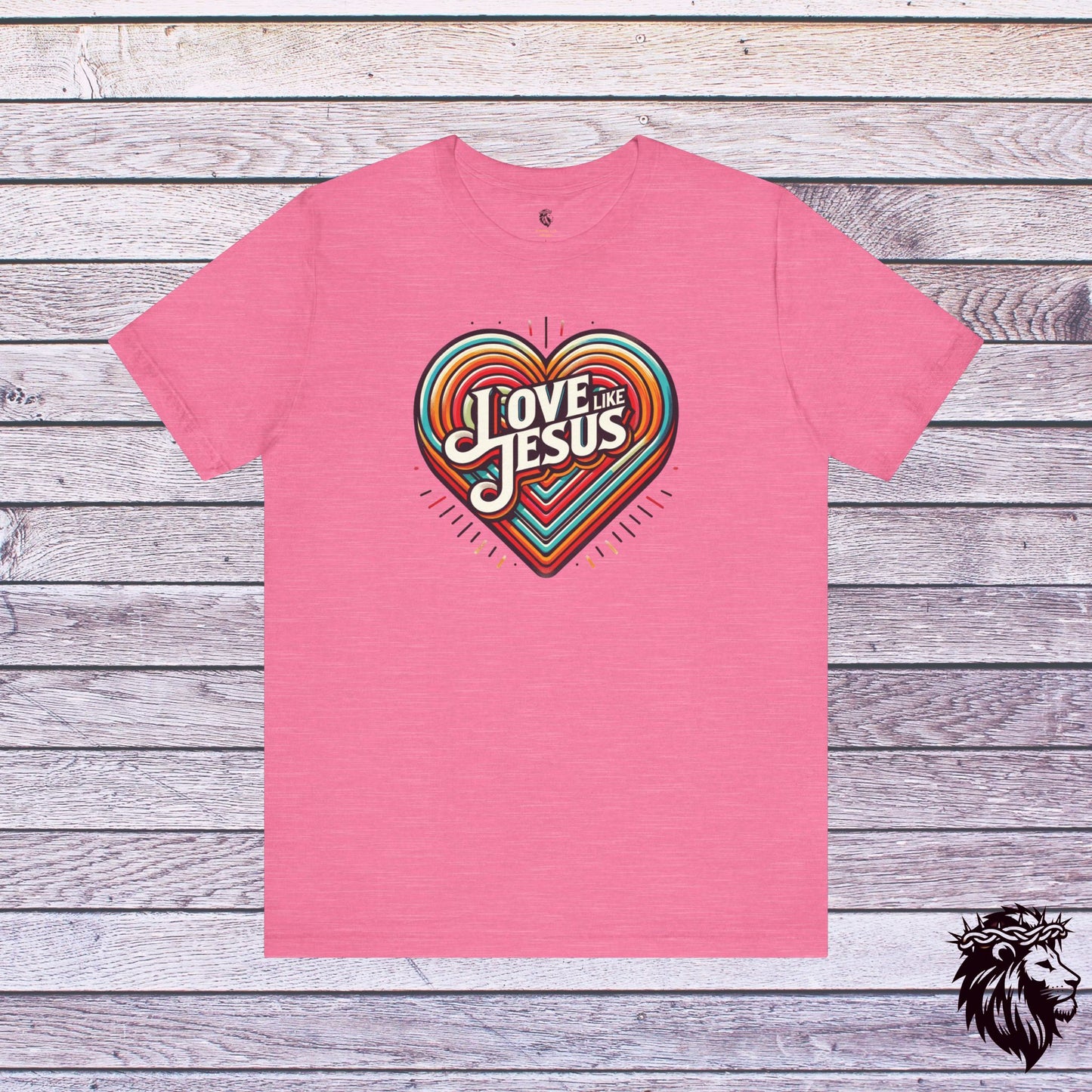 "Love Like Jesus" T-Shirt