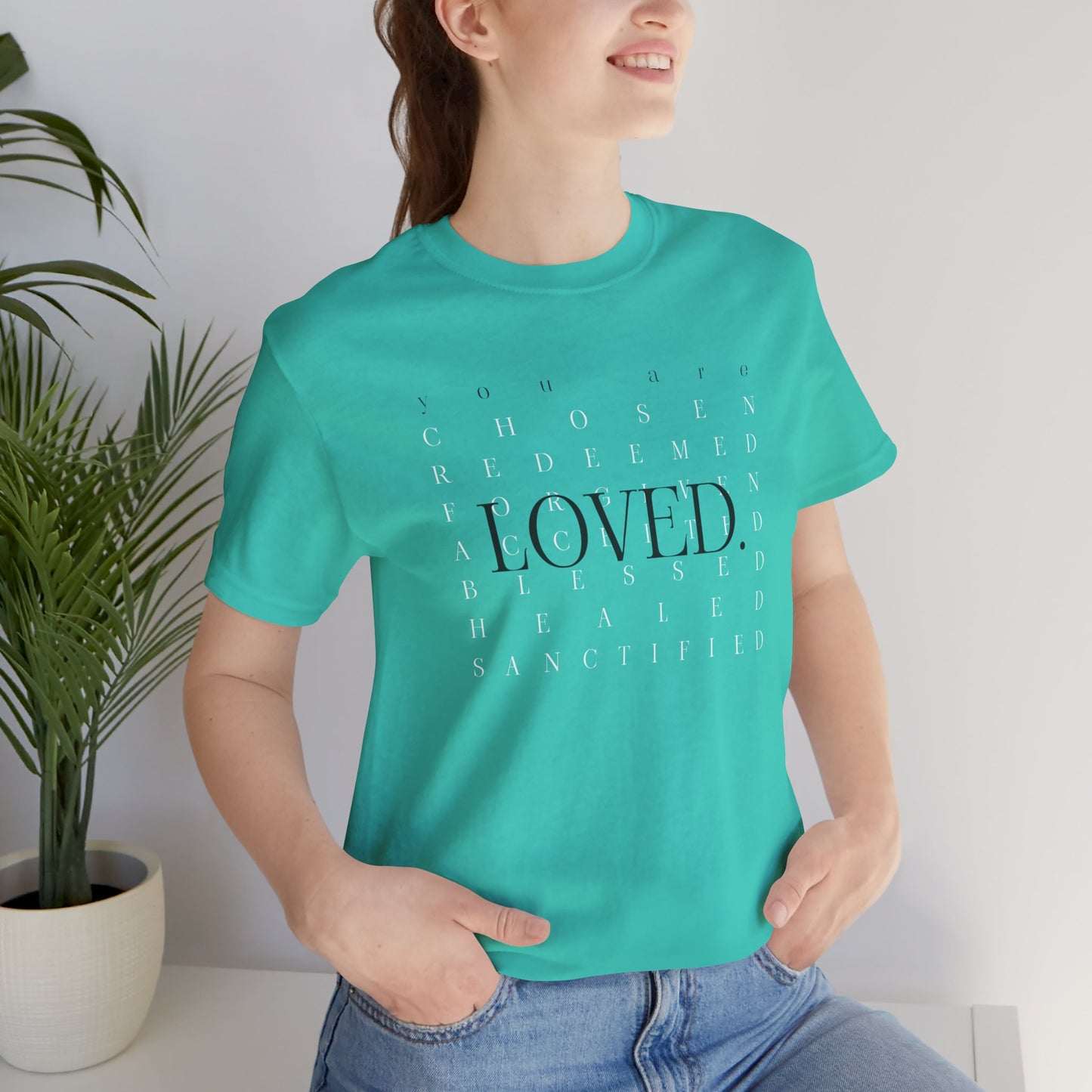 You are Loved T-Shirt, Unisex Christian T-Shirt, Faith Shirt, Christian Gift, Church Shirt Bible Verse Shirt, Chosen