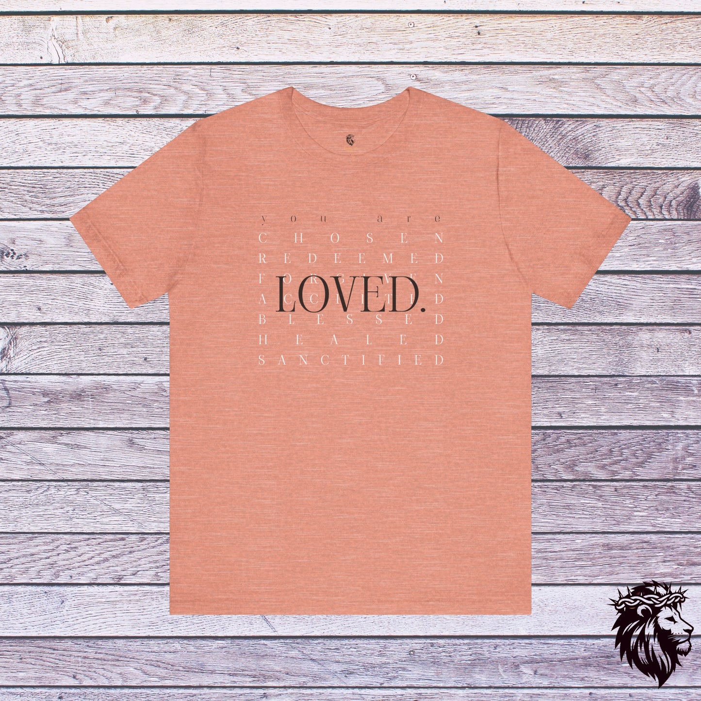 You are Loved T-Shirt, Unisex Christian T-Shirt, Faith Shirt, Christian Gift, Church Shirt Bible Verse Shirt, Chosen