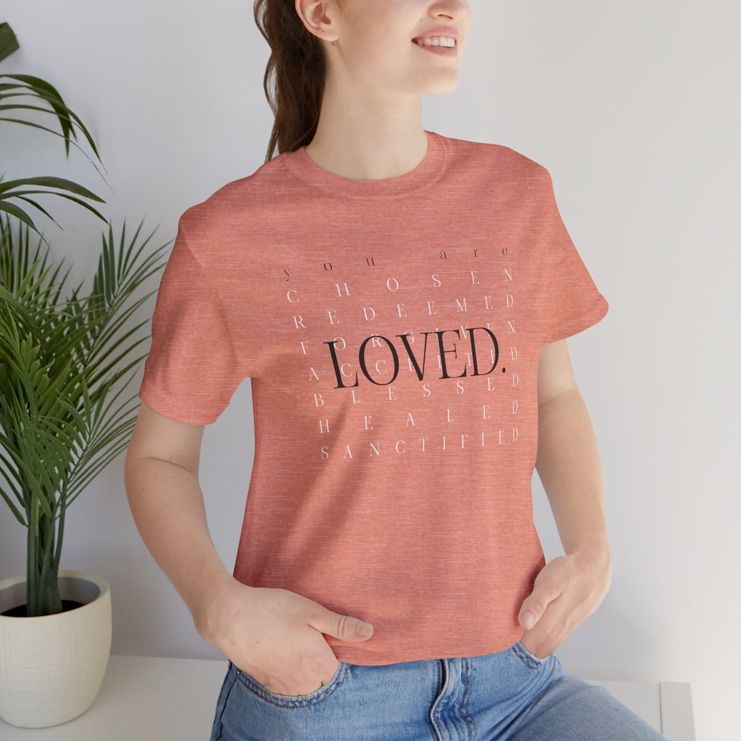 You are Loved T-Shirt, Unisex Christian T-Shirt, Faith Shirt, Christian Gift, Church Shirt Bible Verse Shirt, Chosen