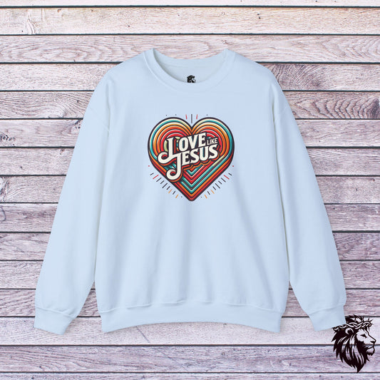 "Love Like Jesus" Crewneck Sweatshirt