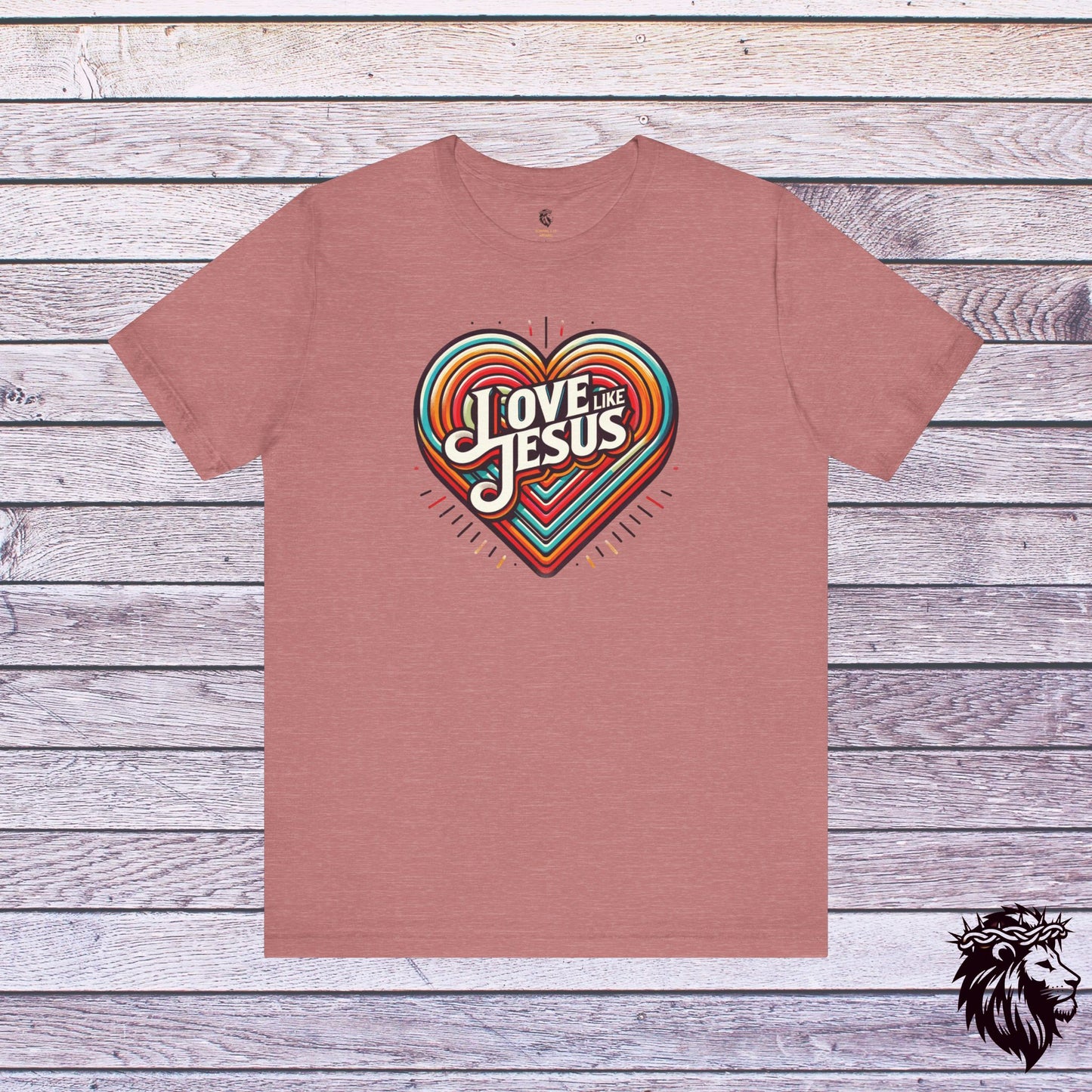 "Love Like Jesus" T-Shirt