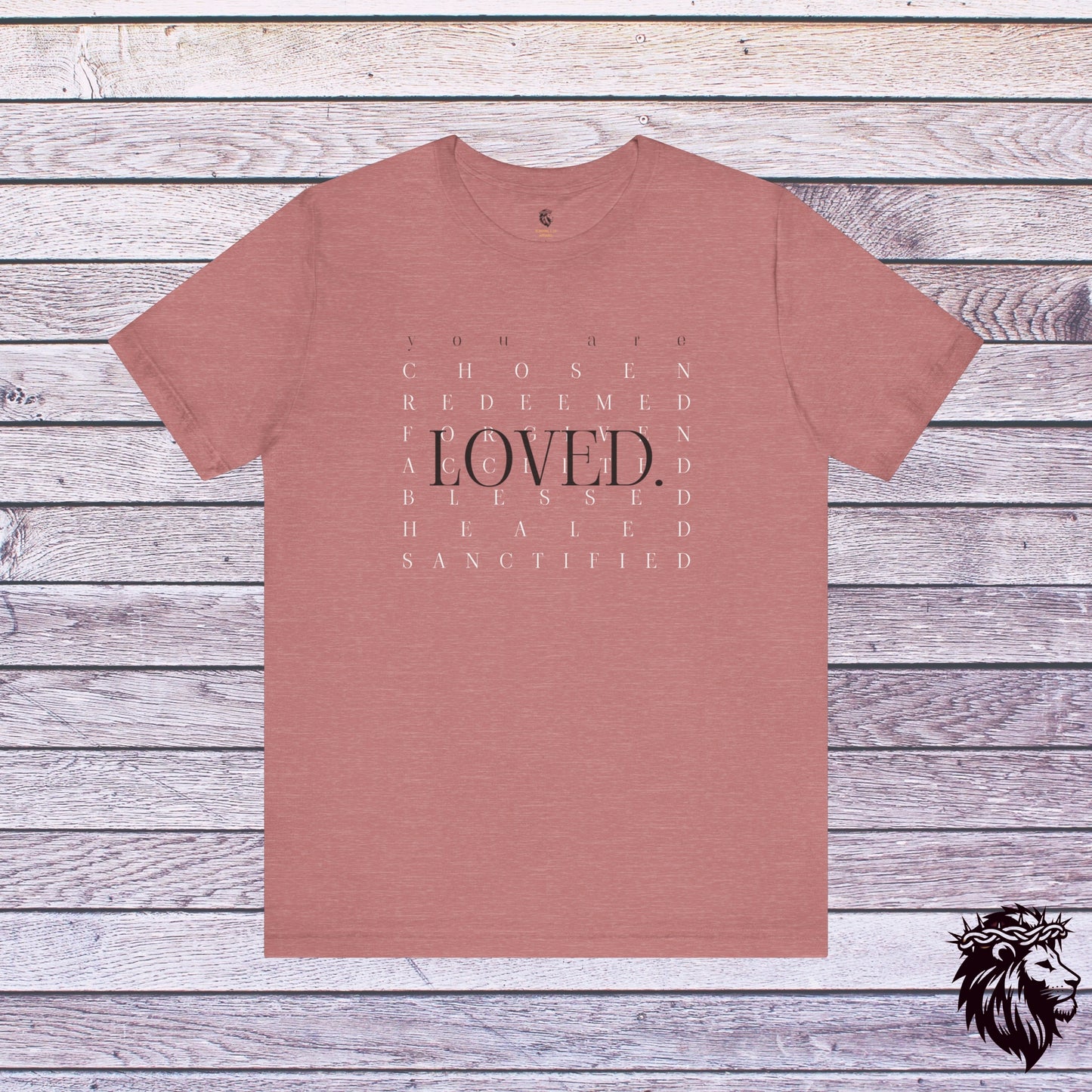 You are Loved T-Shirt, Unisex Christian T-Shirt, Faith Shirt, Christian Gift, Church Shirt Bible Verse Shirt, Chosen